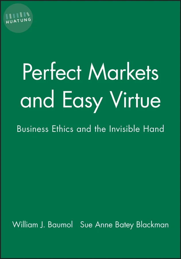 Perfect Markets and Easy Virtue 