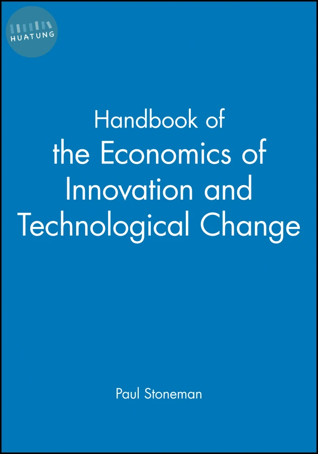 Handbook of the Economics of Innovation and Technological Change 