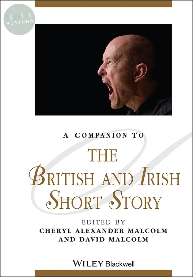 A Companion to the British and Irish Short Story 