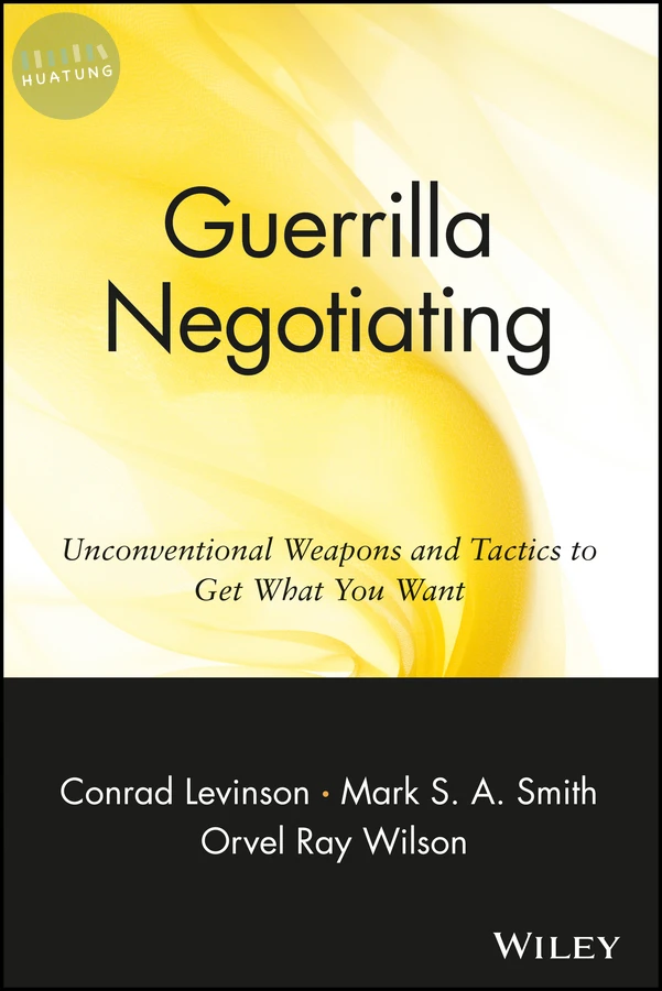 Guerrilla Negotiating 