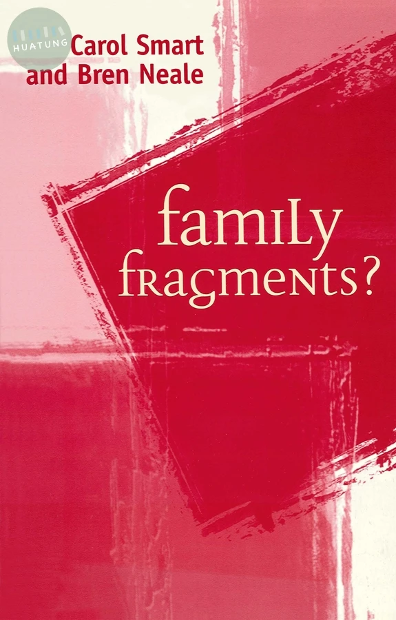 Family Fragments? 