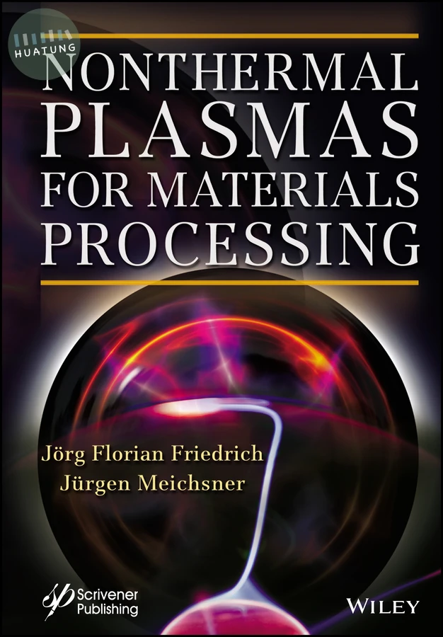Nonthermal Plasmas for Materials Processing 