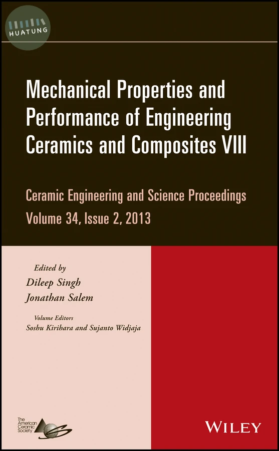 Mechanical Properties and Performance of Engineering Ceramics and Composites VIII, Volume 34, Issue 2 