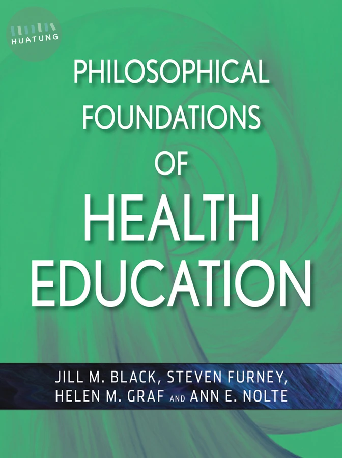 Philosophical Foundations of Health Education 