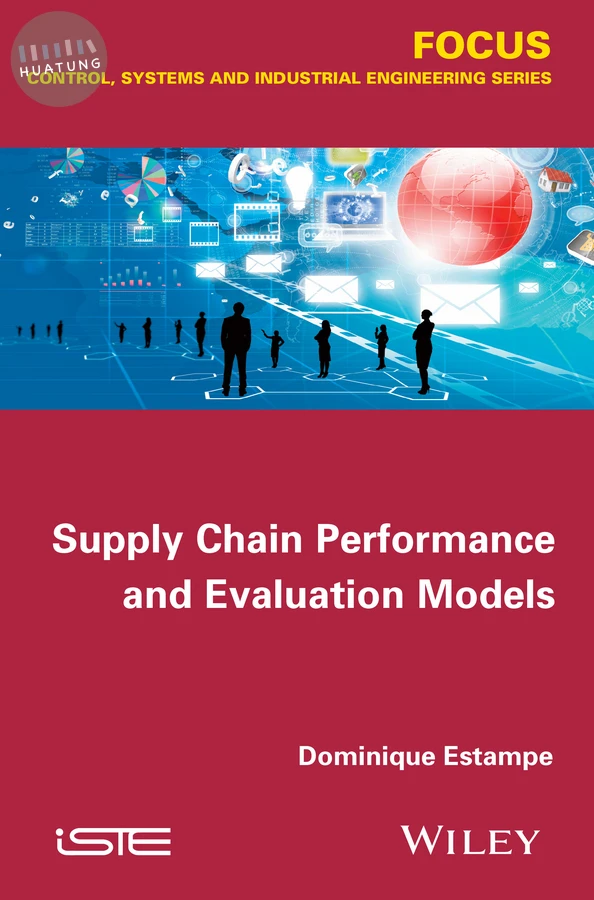 Supply Chain Performance and Evaluation Models 