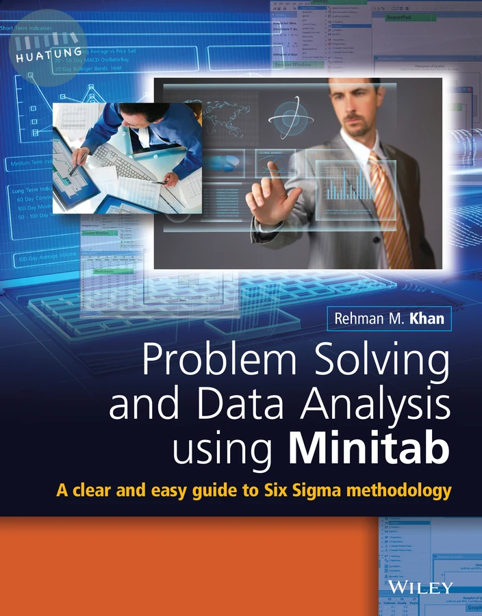Problem Solving and Data Analysis Using Minitab 
