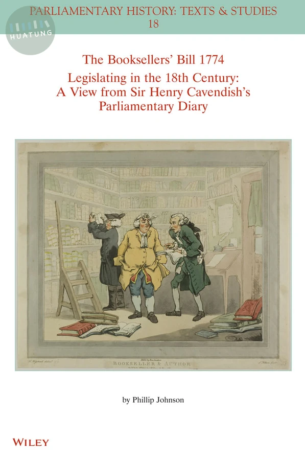 The Booksellers' Bill 1774 Legislating in the 18th Century 