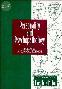 Personality and Psychopathology: Building a Clinical Science 