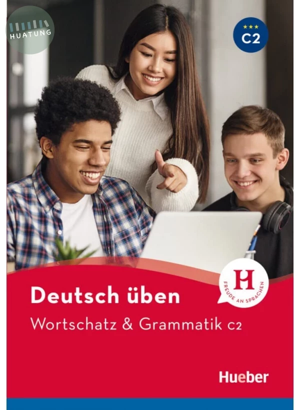 Deutsch üben Wortschatz & Grammatik C2 