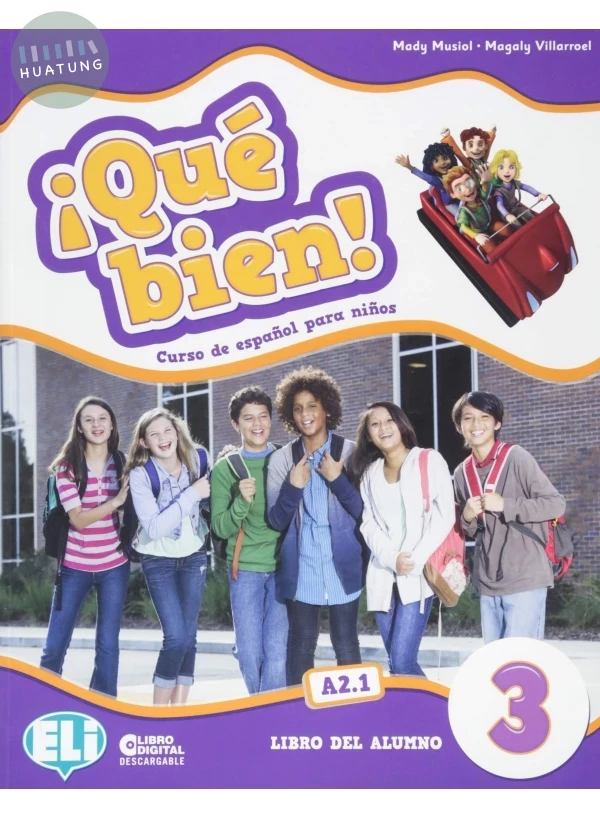 ¡Qué bien! 3, Libro del Alumno 
