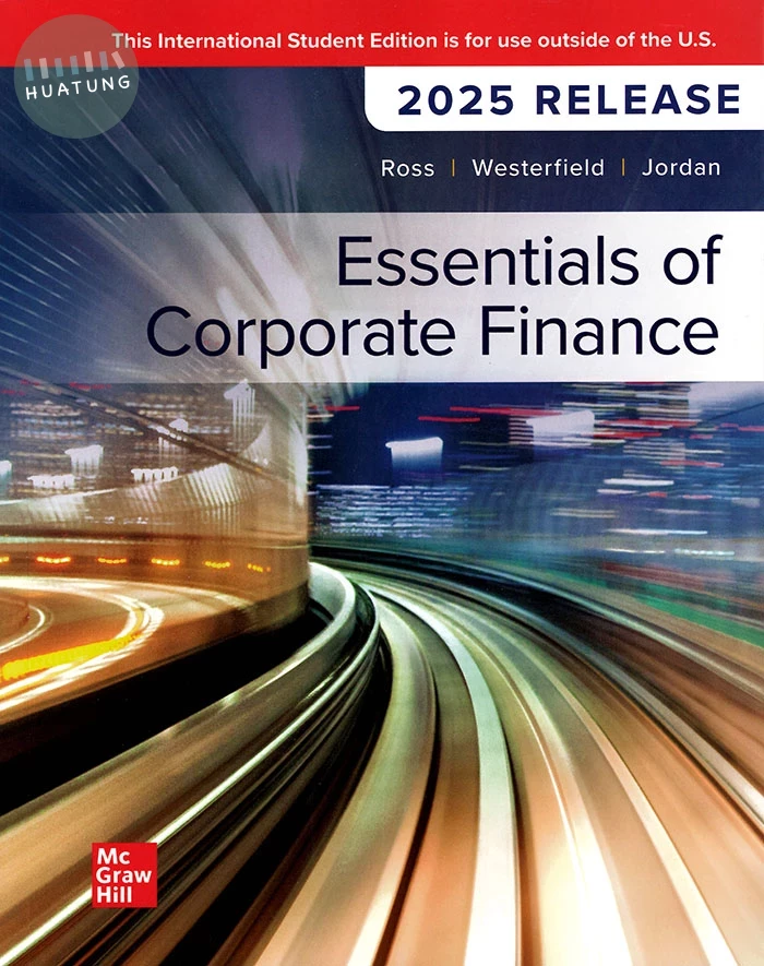 Essentials of Corporate Finance(2025 Release) 