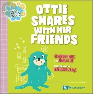 Ottie Shares with Her Friends(精) (1版)