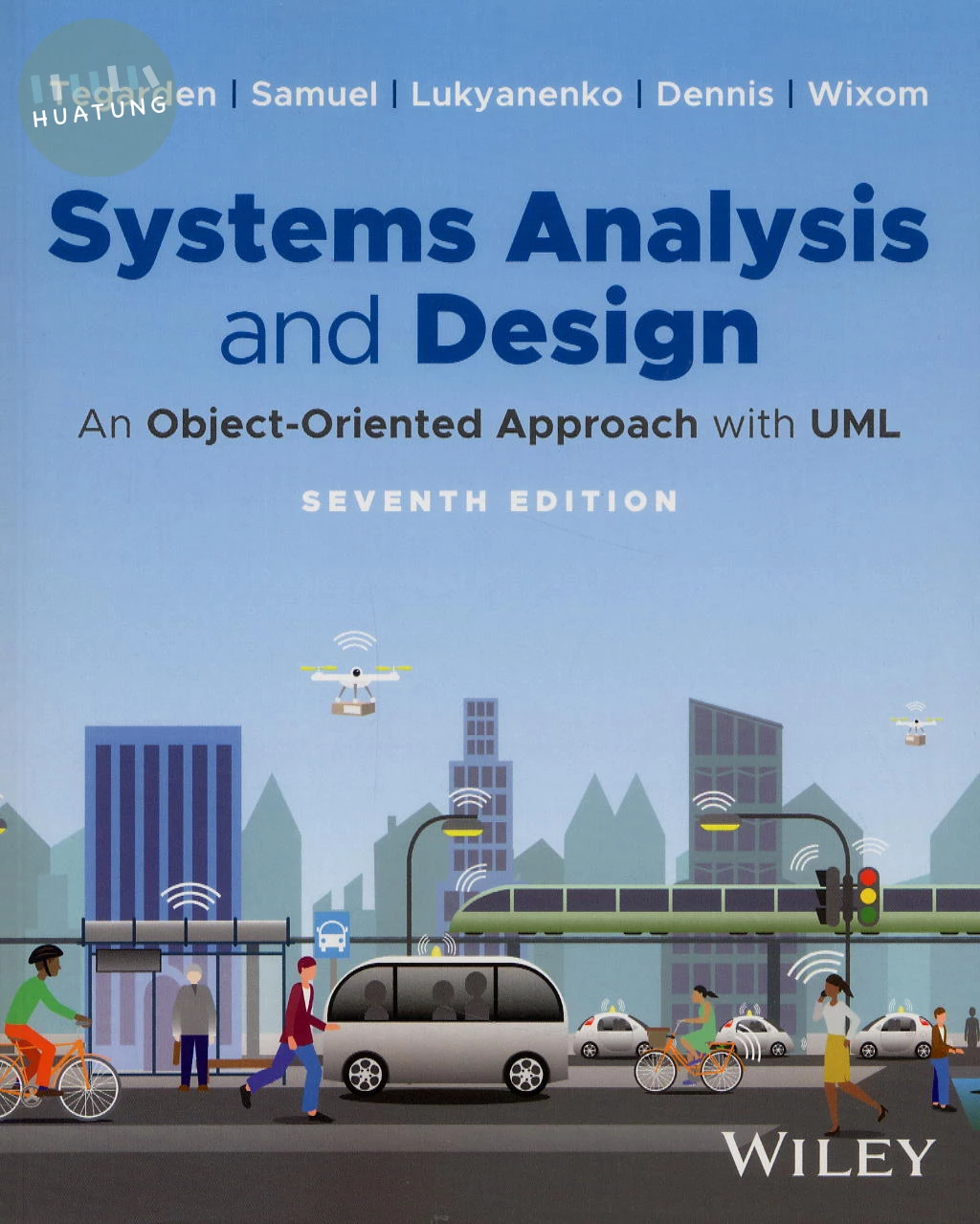 Systems Analysis and Design: An Object-Oriented Approach with UML (7版)
