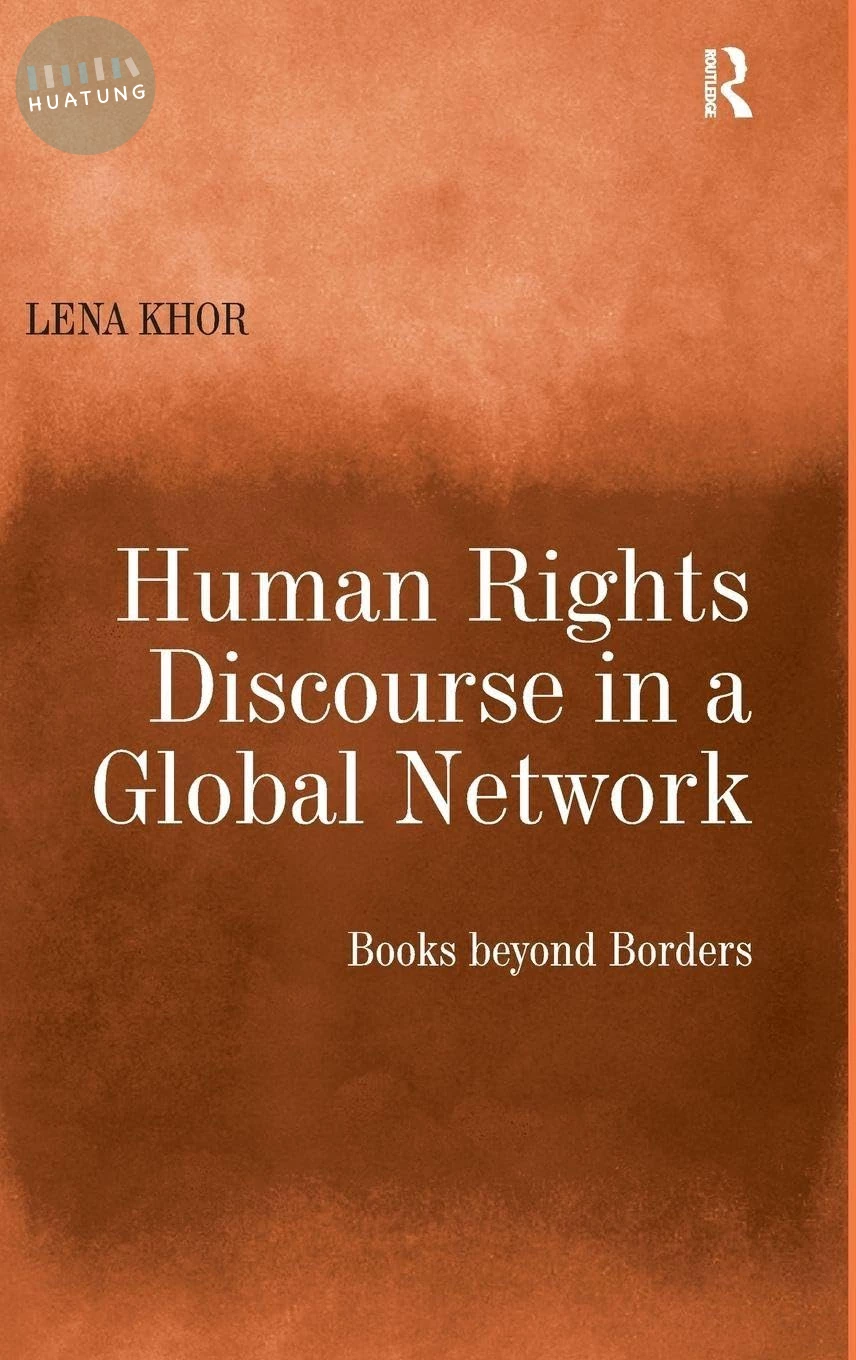 Human Rights Discourse in a Global Network: Books beyond Borders (1版)