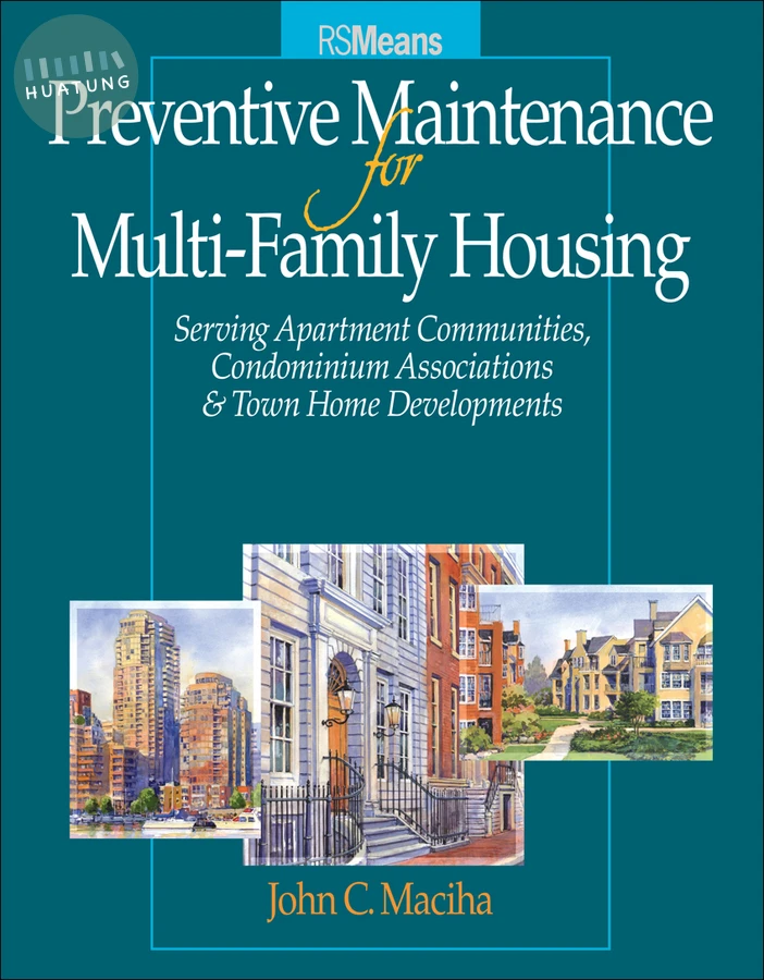 Preventative Maintenance for Multi-Family Housing 