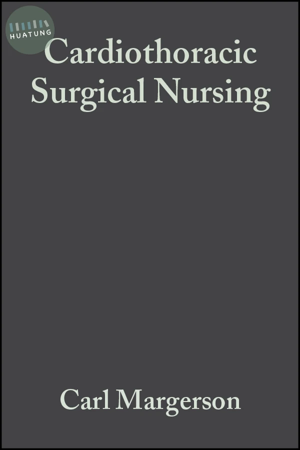 Cardiothoracic Surgical Nursing 