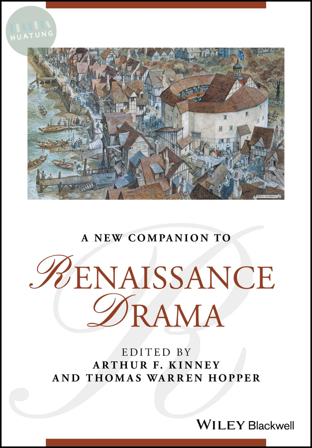 A New Companion to Renaissance Drama 