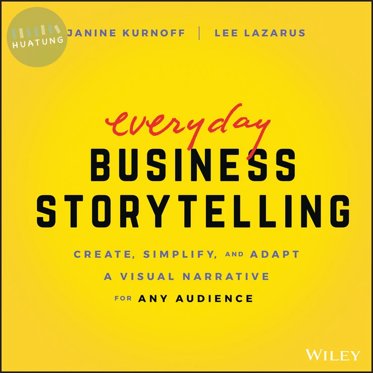 Everyday Business Storytelling 