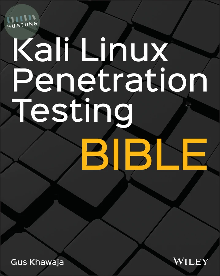 Kali Linux Penetration Testing Bible 