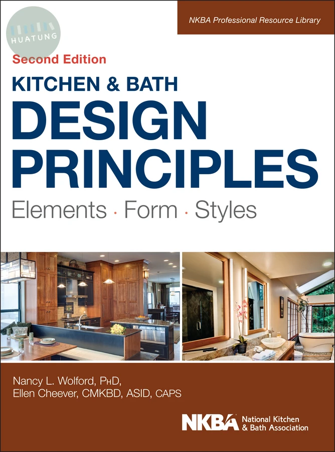 Kitchen and Bath Design Principles 