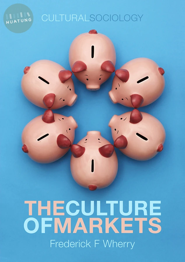 The Culture of Markets 