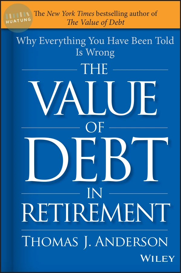 The Value of Debt in Retirement 