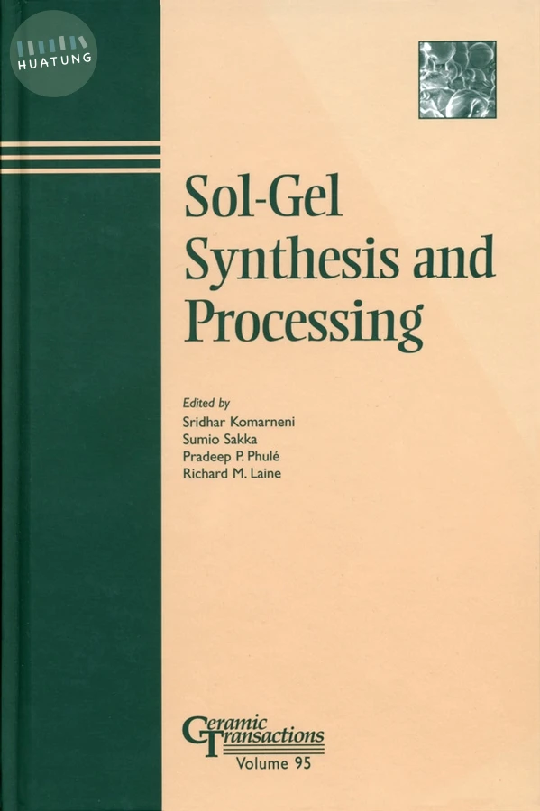 Sol-Gel Synthesis and Processing 
