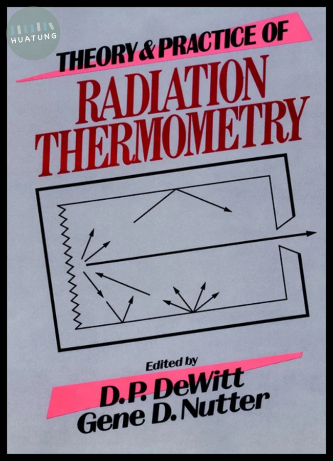 Theory and Practice of Radiation Thermometry 