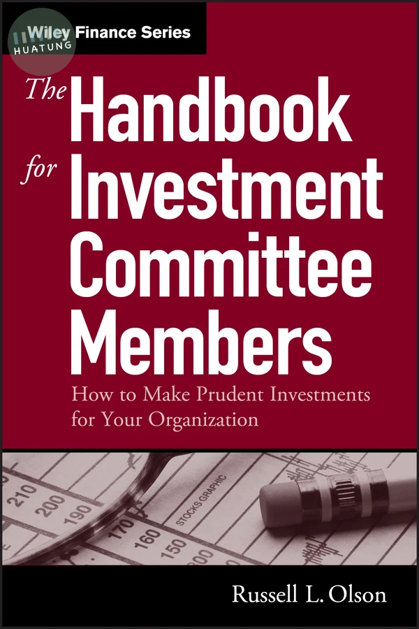 The Handbook for Investment Committee Members 