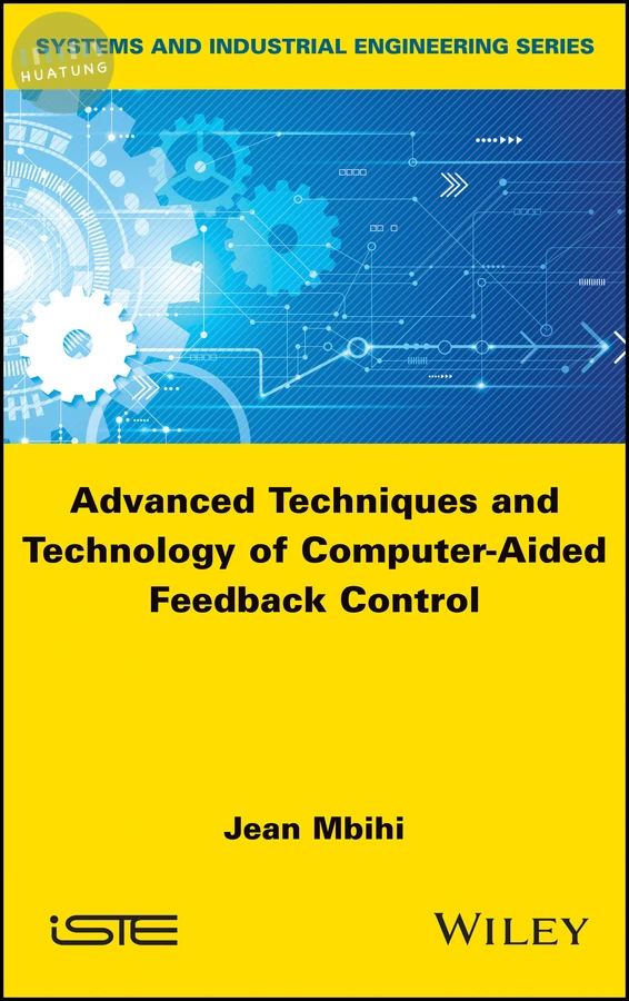 Advanced Techniques and Technology of Computer-Aided Feedback Control 