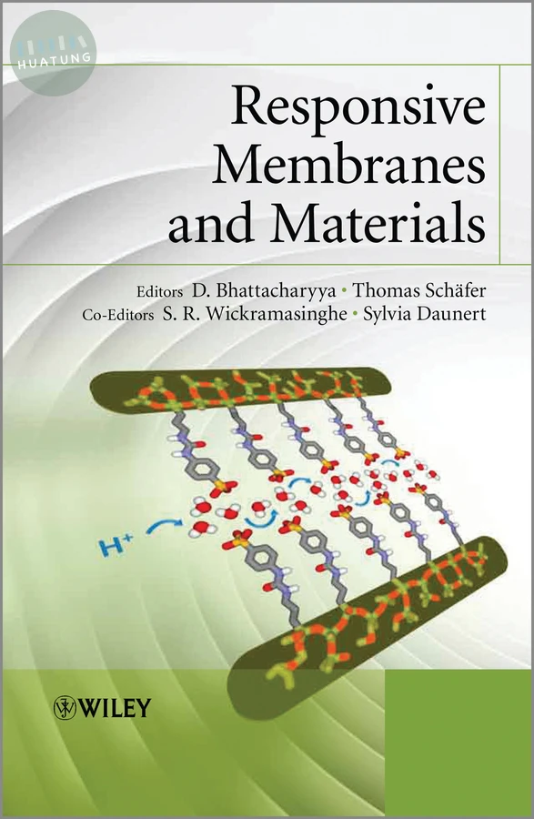 Responsive Membranes and Materials 
