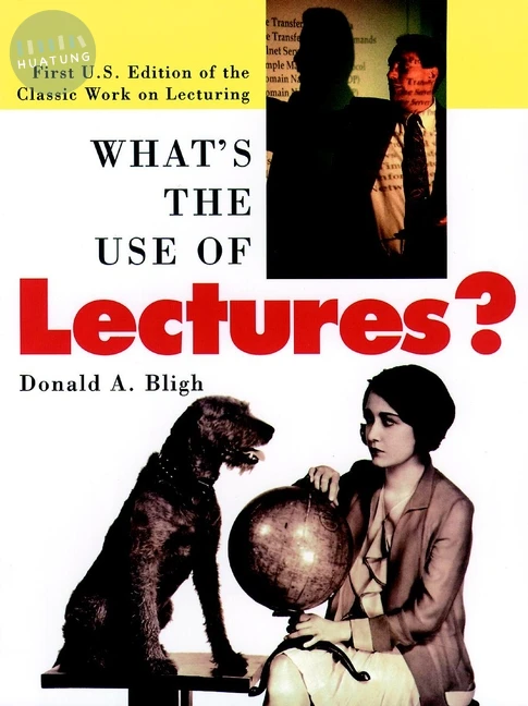 What's the Use of Lectures? 