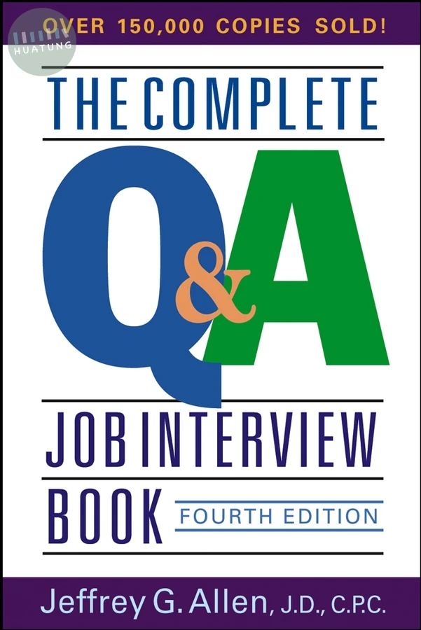 The Complete Q&A Job Interview Book 
