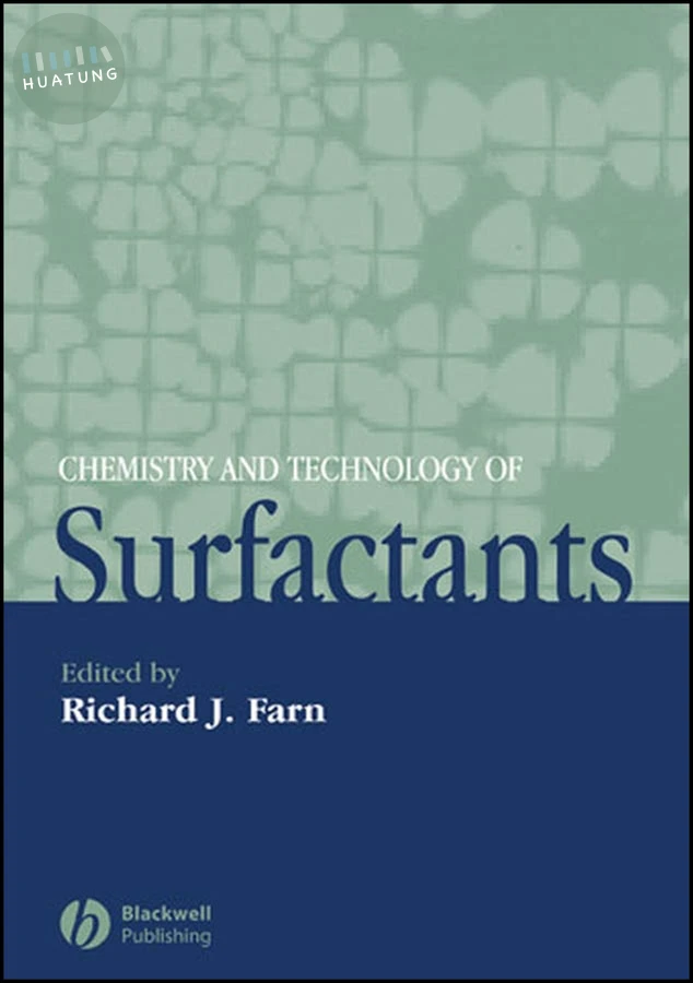 Chemistry and Technology of Surfactants 