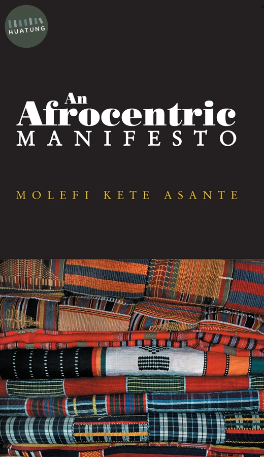 An Afrocentric Manifesto 