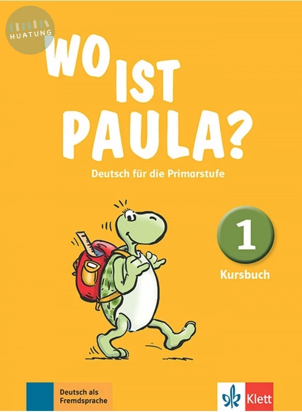 Wo ist Paula? 1,Kursbuch 