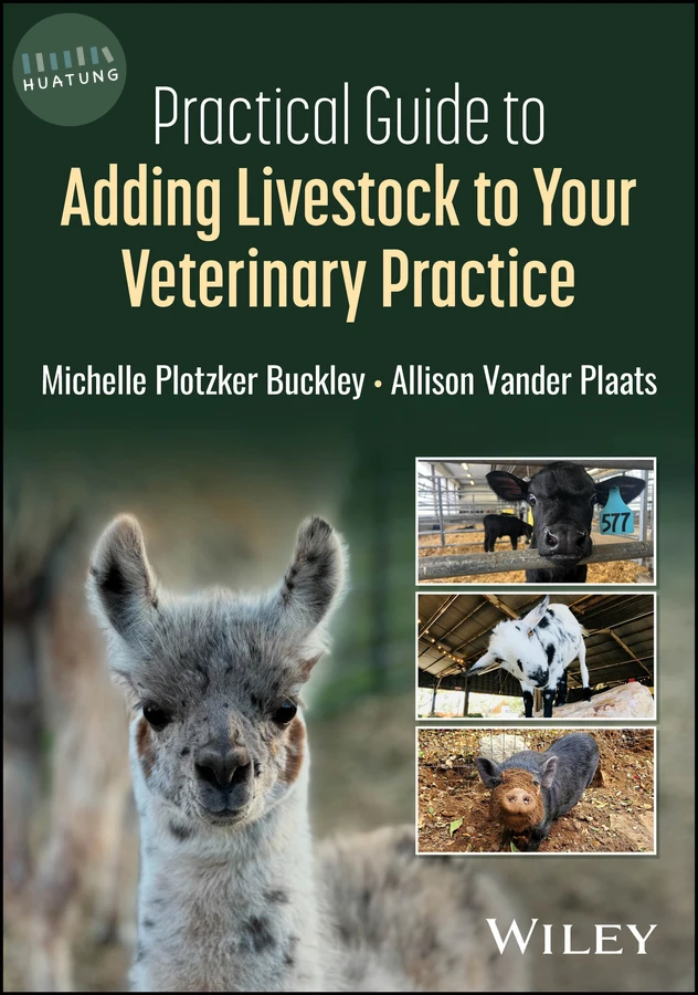 Practical Guide to Adding Livestock to Your Veterinary Practice 