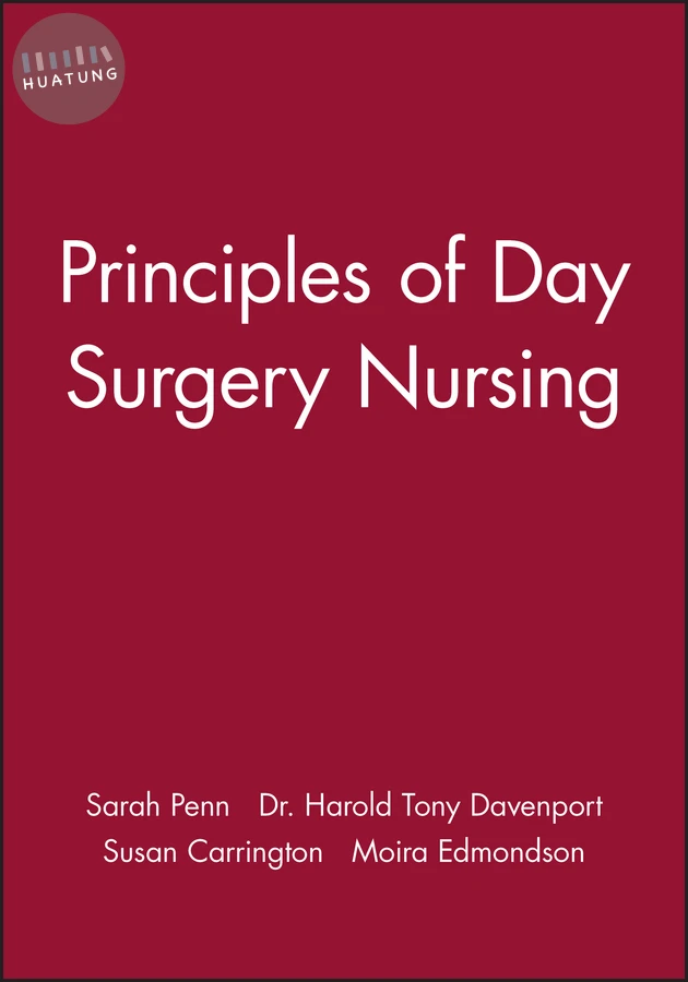 Principles of Day Surgery Nursing 