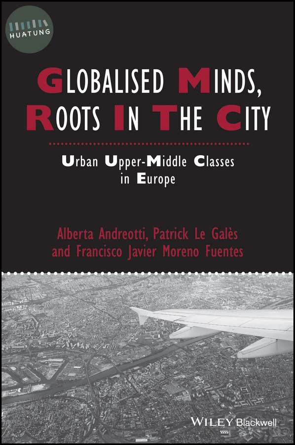 Globalised Minds, Roots in the City 