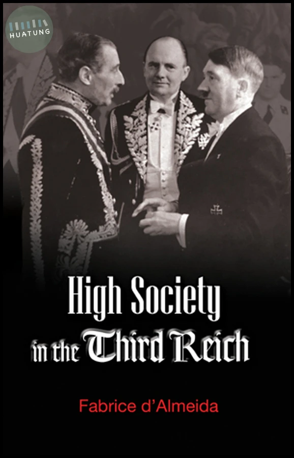 High Society in the Third Reich 