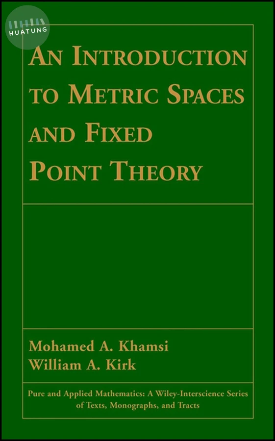 An Introduction to Metric Spaces and Fixed Point Theory 