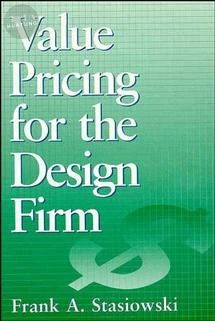 Value Pricing for the Design Firm 