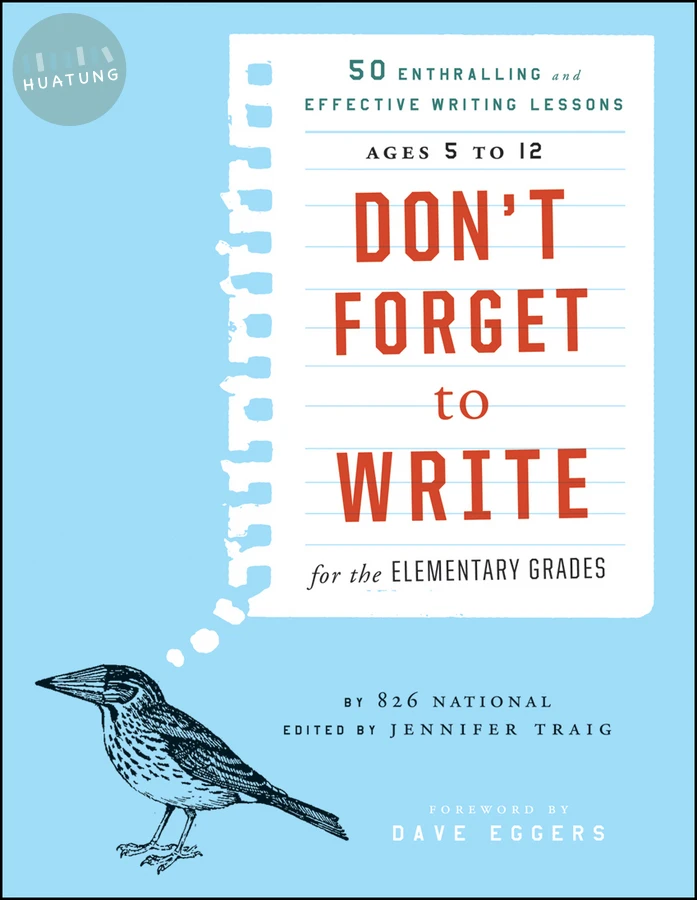 Don't Forget to Write for the Elementary Grades 