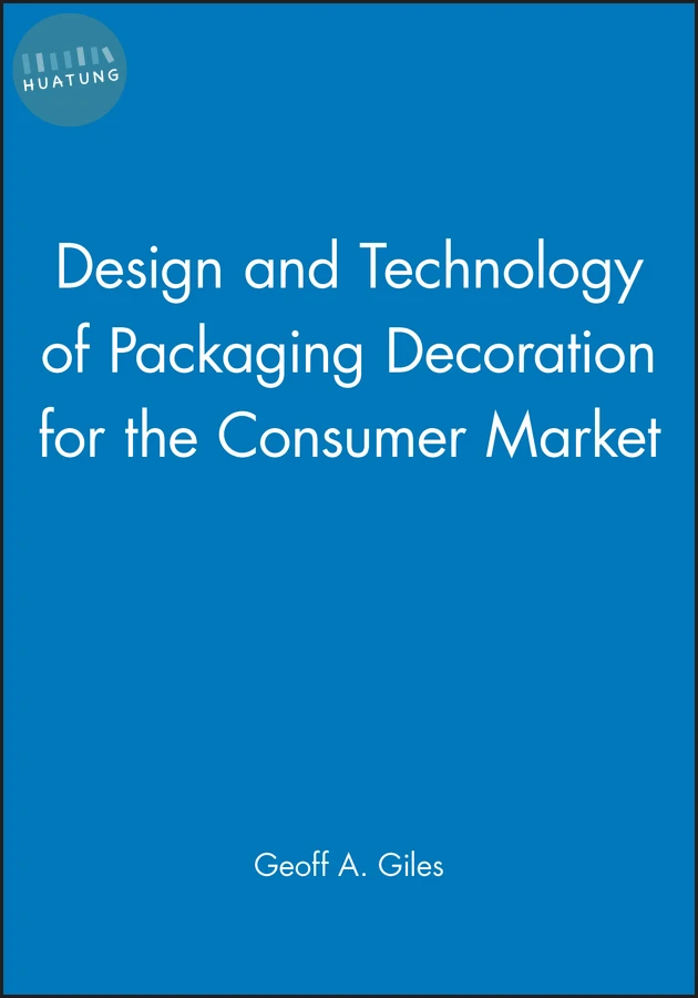 Design and Technology of Packaging Decoration for the Consumer Market 