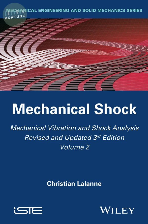 Mechanical Vibration and Shock Analysis, Mechanical Shock 