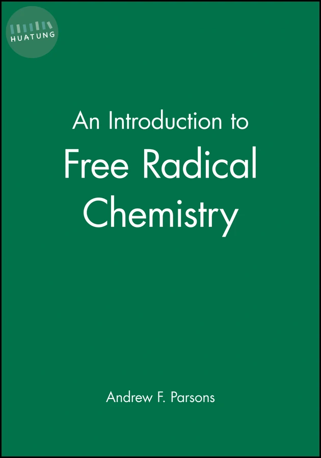 An Introduction to Free Radical Chemistry 