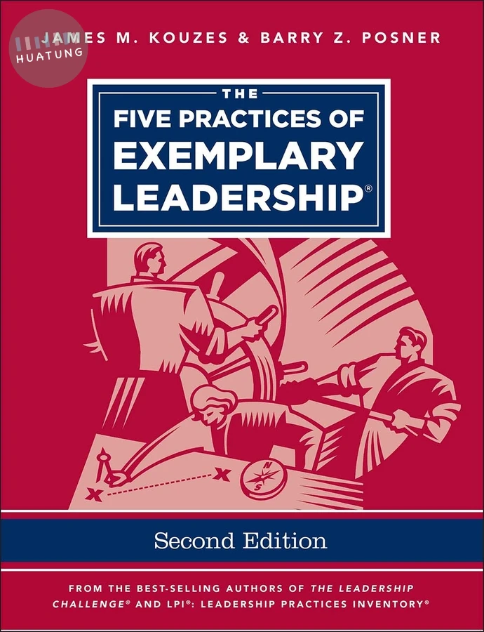 The Five Practices of Exemplary Leadership 