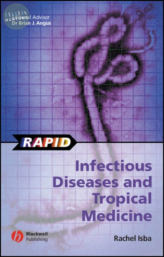 Rapid Infectious Diseases and Tropical Medicine 