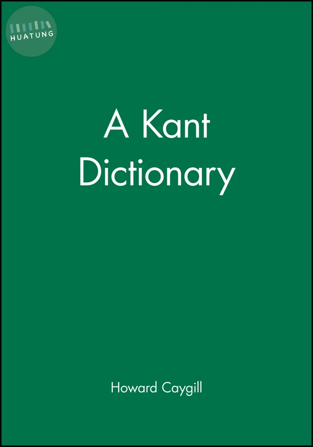 A Kant Dictionary 