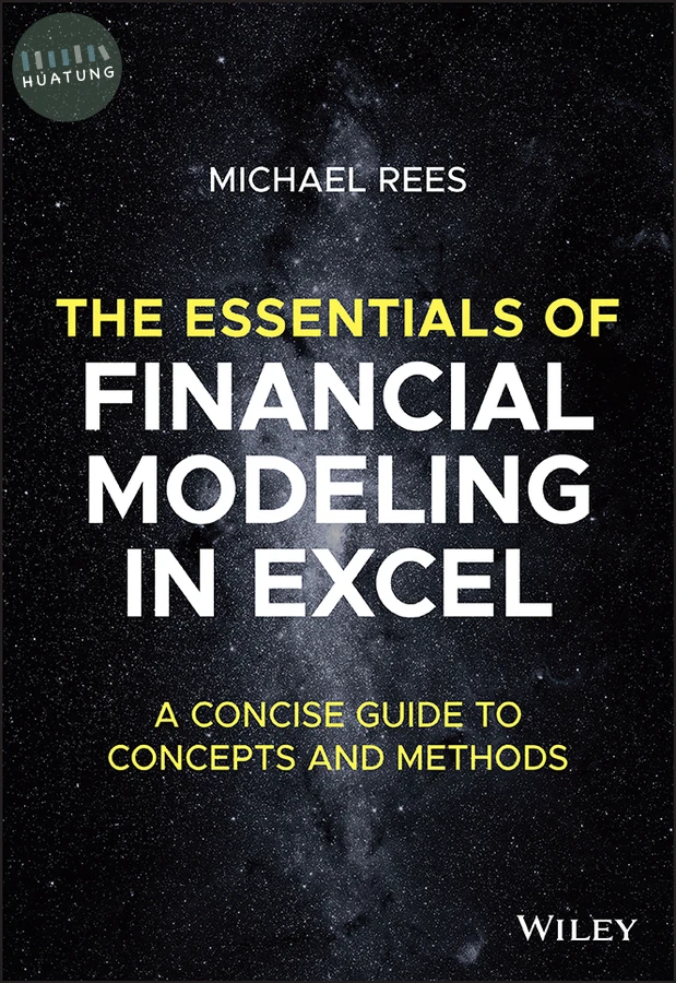 The Essentials of Financial Modeling in Excel 